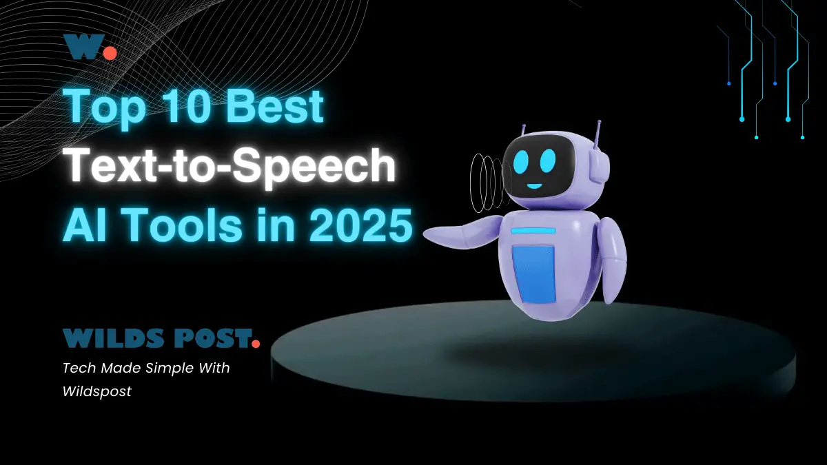 Top 10 Best Text-to-Speech AI Tools in 2025