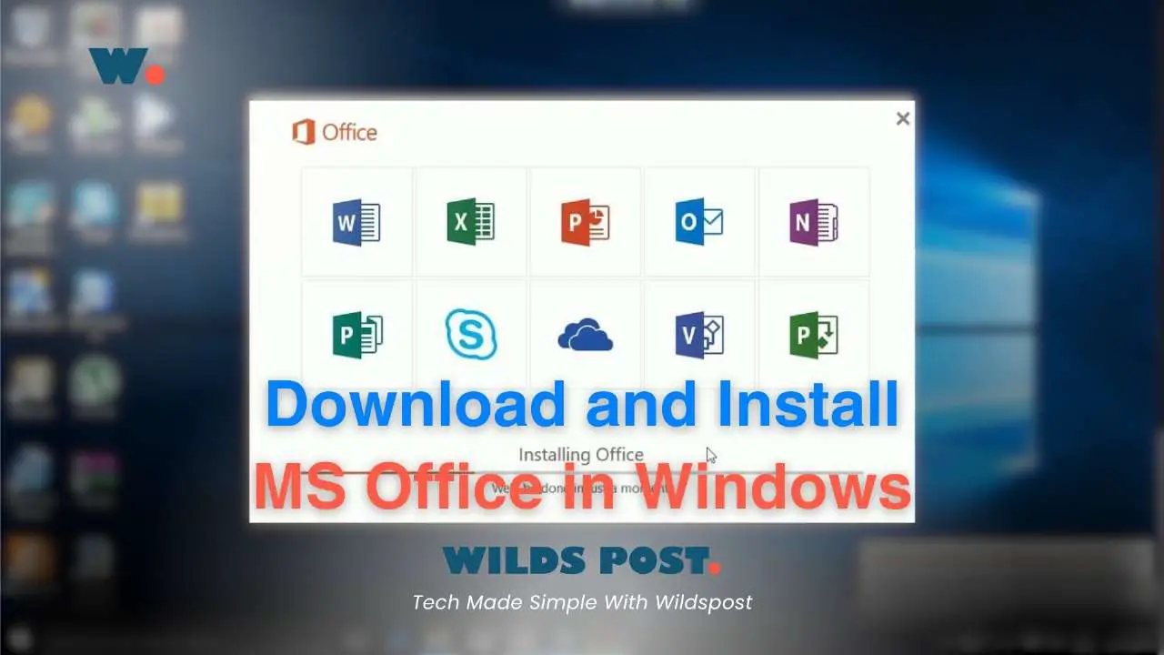 How to Download and Install MS Office in Windows (2025 Guide)