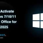 How to Activate Windows 7/10/11 and MS Office for Free in 2025